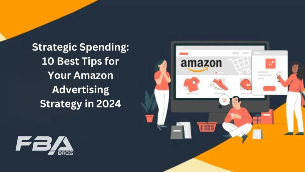 Amazon Advertising Strategy