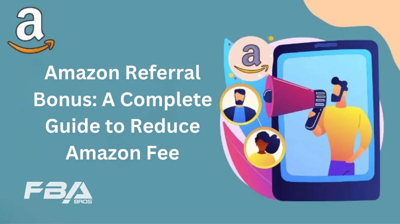 Amazon Referral Bonus