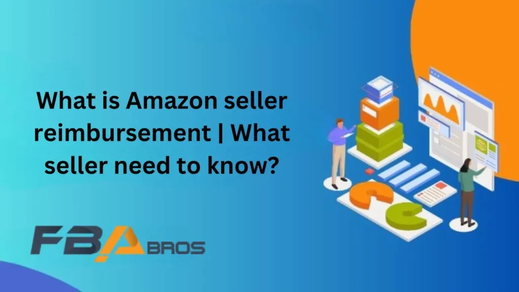 Amazon seller reimbursement